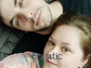 Erratic