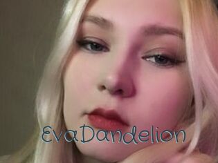 EvaDandelion