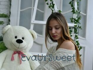 EvaUrSweet