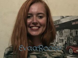 EvaaRoose