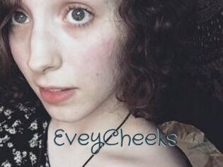 EveyCheeks Sexcam Livesex