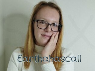 Earthahascall