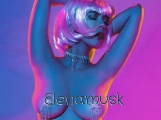 Elenamusk