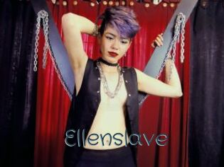 Ellenslave