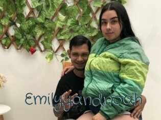 Emilyyandnoah