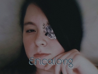 Ericalong