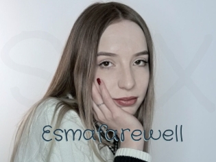 Esmafarewell