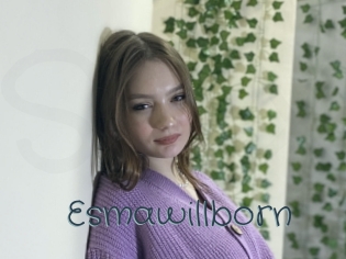 Esmawillborn