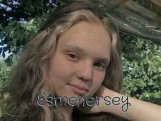 Esmehersey