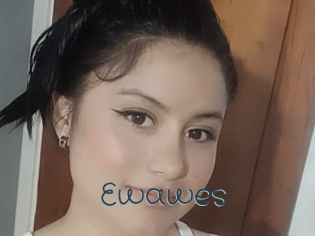 Ewawes