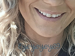 Eyeyeyey69
