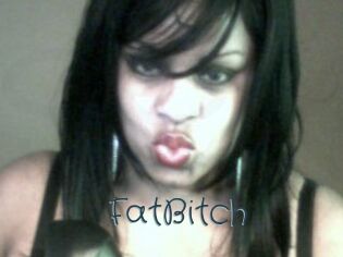 FatBitch