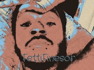 FettiFinesor