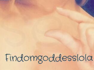 Findomgoddesslola