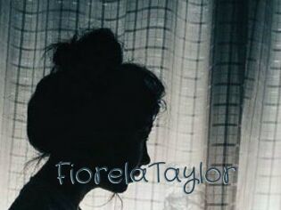 FiorelaTaylor Sexcam Livesex