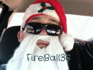 FireBall36