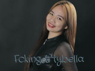 Fckingdrtybella