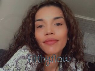 Filthyflow