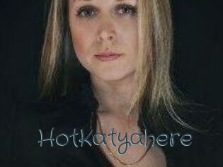 HotKatyahere