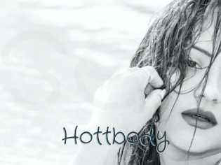 Hottbody