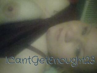 ICantGetEnough123