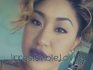 IrresistibleLovley