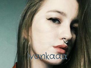 Ivankaaa