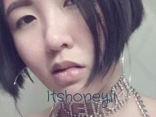 Itshoneyli