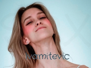 ivamitevic Sexcam Livesex