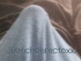 Juanchoerectoxxx
