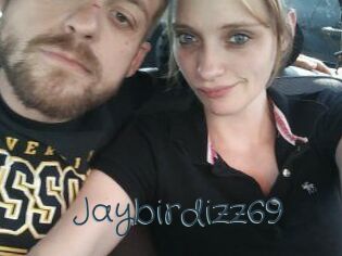Jaybirdizz69
