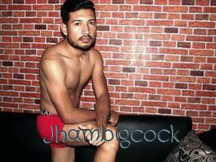 Jhambigcock