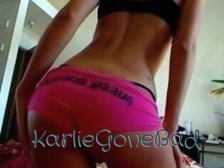 KarlieGoneBad