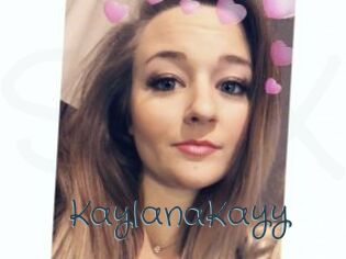 KaylanaKayy
