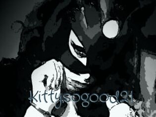 Kittysogood21