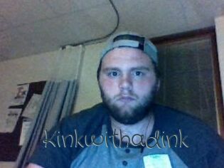 Kinkwithadink