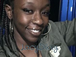 LacyDikxy