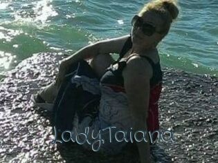 LadyTaiana Sexcam Livesex