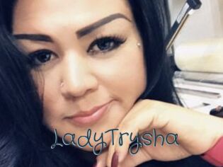 LadyTrysha