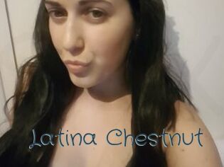 Latina_Chestnut