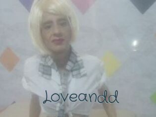 Loveandd