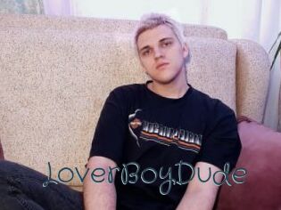LoverBoyDude