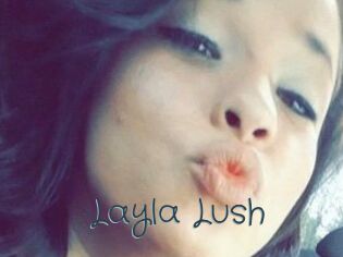 _Layla_Lush_