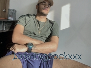 Latinbigcockxxx