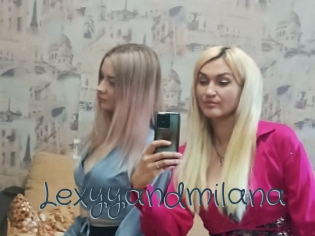 Lexyyandmilana