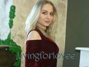 livingforlovee Sexcam Livesex