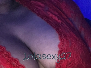 Lolasexy27