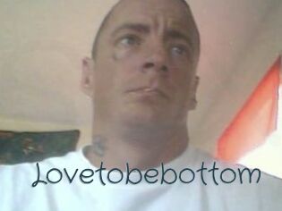 Lovetobebottom