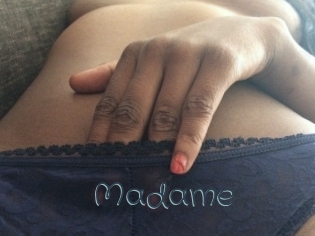 Madame