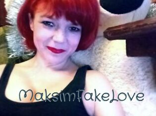 MaksimFakeLove Sexcam Livesex